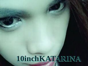 10inchKATARINA