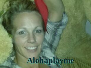 Alohaplayme