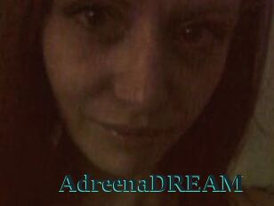 AdreenaDREAM