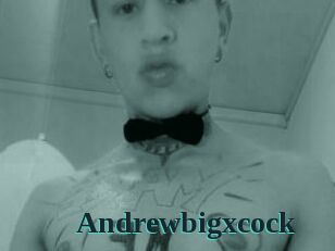 Andrewbigxcock