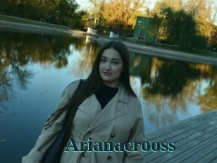 Arianacrooss