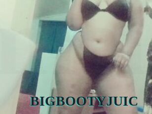 BIGBOOTYJUIC