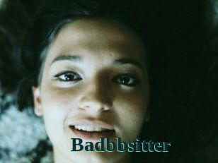 Badbbsitter