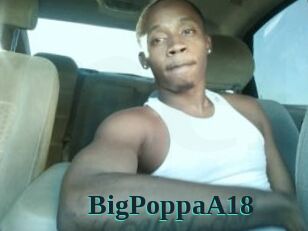 BigPoppaA18