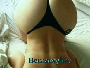 Becasexyhot