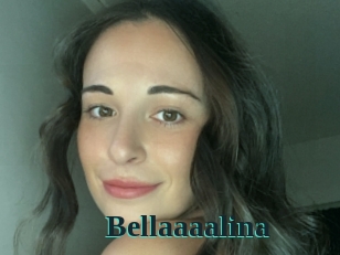 Bellaaaalina