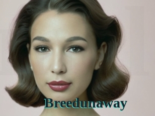 Breedunaway