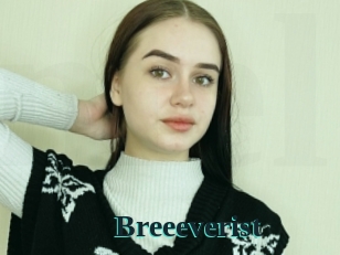 Breeeverist
