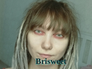 Brisweet