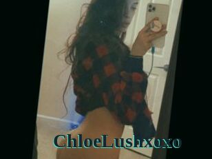 ChloeLushxoxo