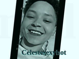 Celestesexyhot