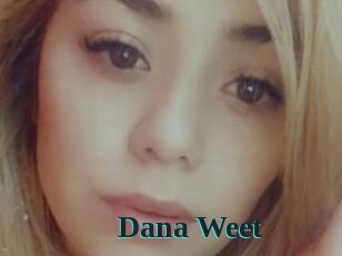 Dana_Weet