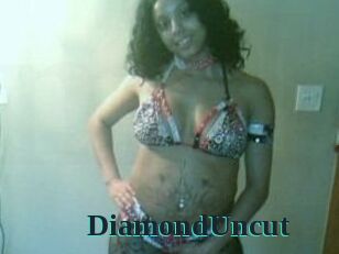 DiamondUncut