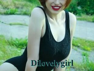 Dilovelygirl