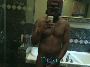 Drist