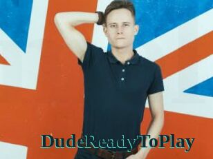 DudeReadyToPlay