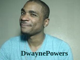 DwaynePowers