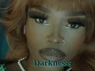Darknesss