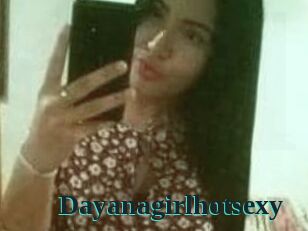 Dayanagirlhotsexy