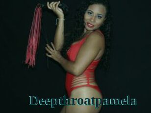 Deepthroatpamela