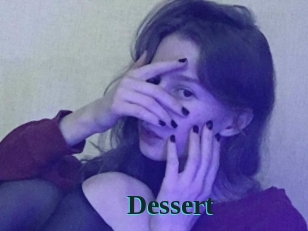 Dessert