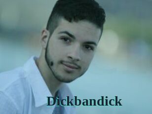 Dickbandick