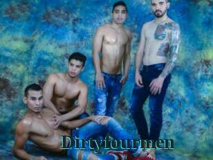 Dirtyfourmen