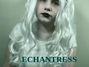 ECHANTRESS