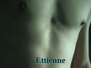 Ettienne