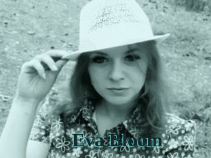 Eva_Bloom