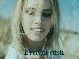 EvelynFetish