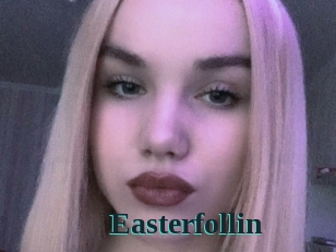 Easterfollin