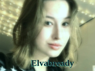 Elvabready