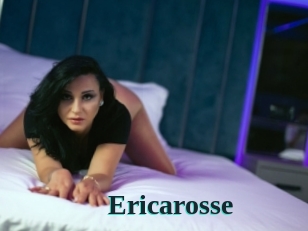 Ericarosse