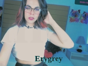 Erygrey