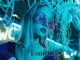 Esmehey