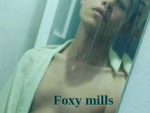 Foxy_mills