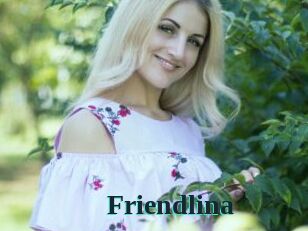 Friendlina