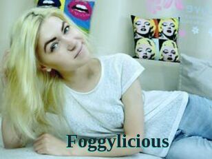 Foggylicious