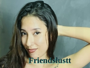 Friendslustt