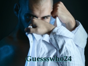 Guessswho24