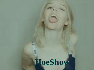 HoeShow