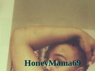 HoneyMama69