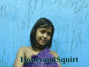 HoneyandSquirt