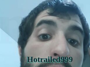 Hotrailed999