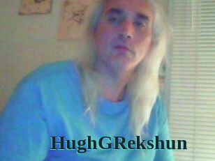 HughGRekshun