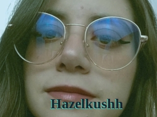 Hazelkushh