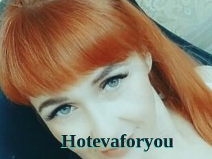 Hotevaforyou