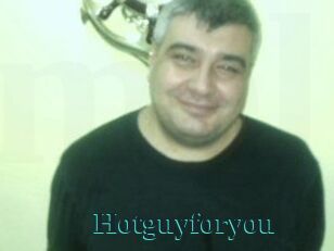 Hotguyforyou
