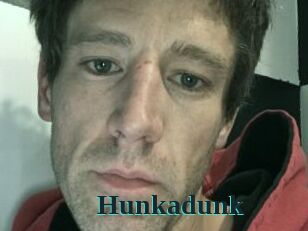 Hunkadunk